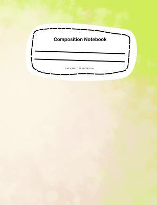 Read online Composition Notebook: 7.44 x 9.69, 18.90 x 24.61cm School Notebook Journal -  file in ePub