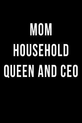 Download Mom Household Queen and CEO: Blank Lined Journal -  | PDF
