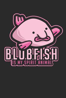 Read Blobfish Is My Spirit Animal: Ruled Notebook to Take Notes at Work. Lined Bullet Journal, To-Do-List or Diary for Men and Women. - Tbo Publications file in ePub