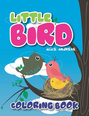 Download Bird Coloring Book: coloring and activity books for kids ages 4-8 - Alice Andreae file in PDF