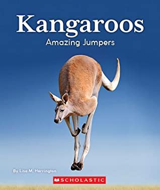 Read Kangaroos: Amazing Jumpers (Nature's Children) - Lisa M Herrington file in PDF