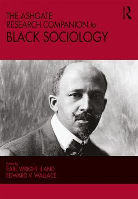 Read online The Ashgate Research Companion to Black Sociology - Earl Wright II | ePub
